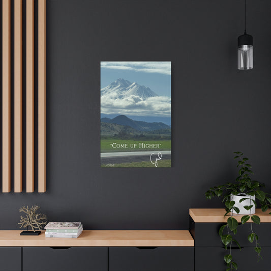 Come Up Higher Mt. Shasta Christian Canvas Wall Art – Inspirational Nature Photography Print